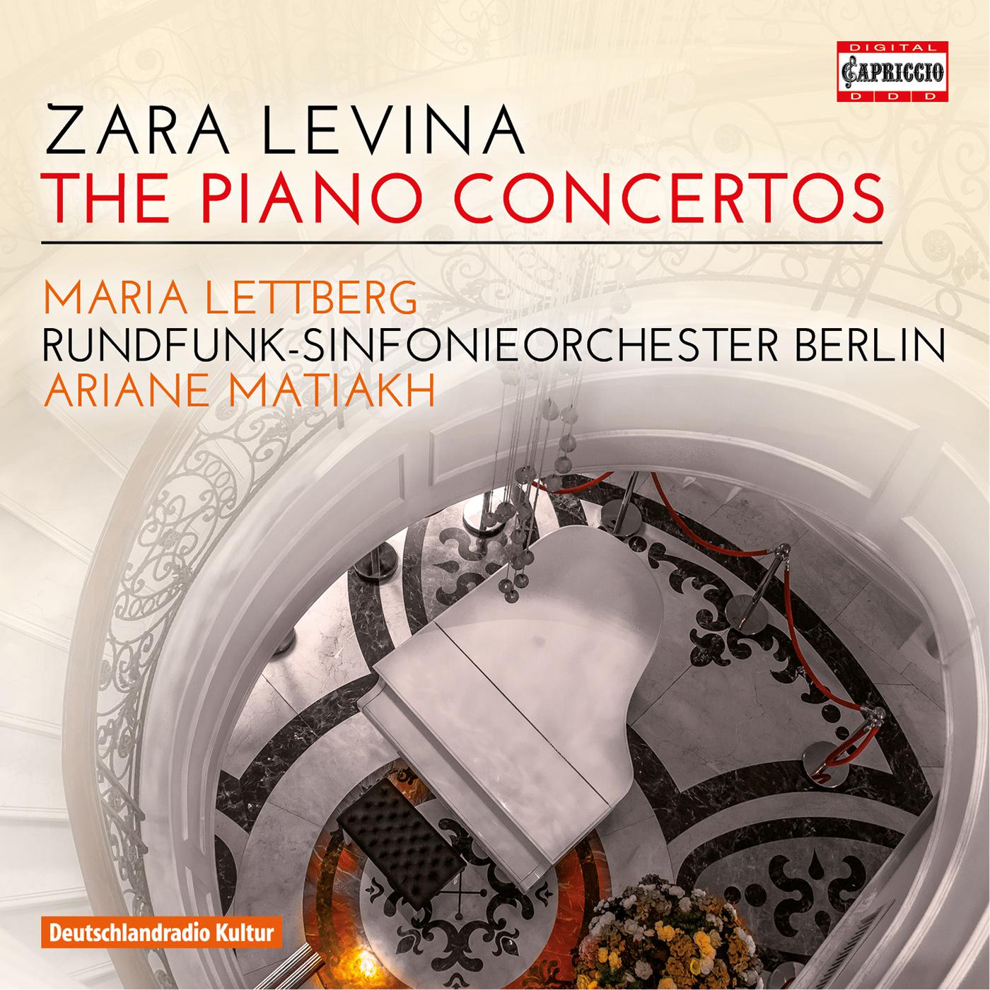 Zara Levina: The Piano Concertos专辑