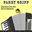 Gecko On An Accordion: Parry Gripp Song of the Week for March 31, 2009 - Single专辑