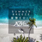 Summer Breeze(Edit)