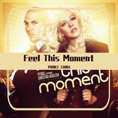 Feel This Moment