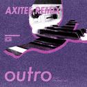 Outro（AXITEE Remix）专辑
