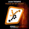 Juan Trompis - Peace Of My Heart (Javith Remix)