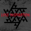 Lose Inspiration专辑