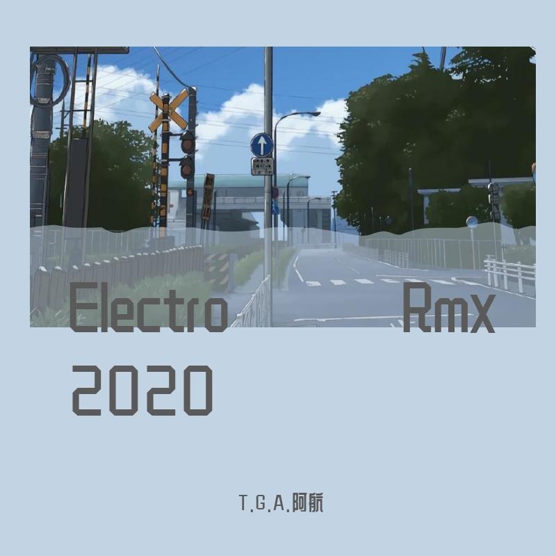 Electro Rmx 2020