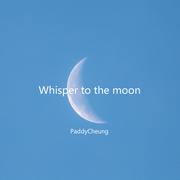 Whisper to the moon（呓月）