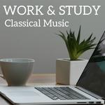 Work & Study Classical Music专辑