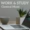 Work & Study Classical Music专辑