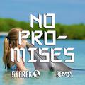 No Promises (Remix)