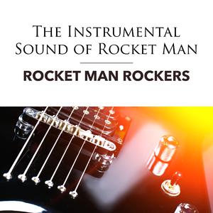 Rocket Man - Rocketman (Taron Egerton) (Karaoke Version) 带和声伴奏 （升4半音）