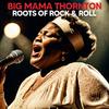 Big Mama Thornton - Ball And Chain (Live (Version 1))