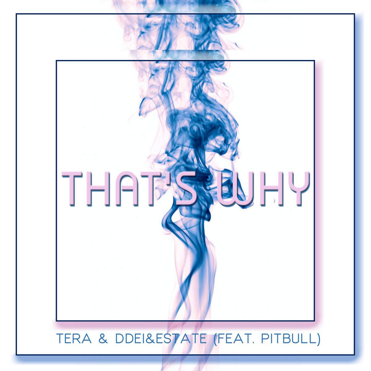 Tera - That's Why (Radio Edit)