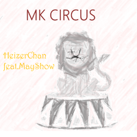 MK Circus（王嘉尔 伴奏）