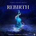 Rebirth - Intense • Classical • Hybrid