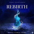 Rebirth - Intense • Classical • Hybrid