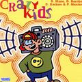 Crazy Kids - Hits for Kids from 4 to 12 Years