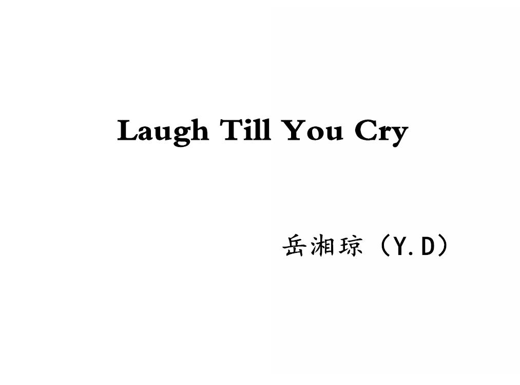 Laugh Till You Cry专辑