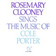 Rosemary Clooney Sings The Music Of Cole Porter