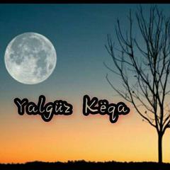 Yalgüz Këqa