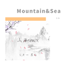 Mountain&Sea专辑