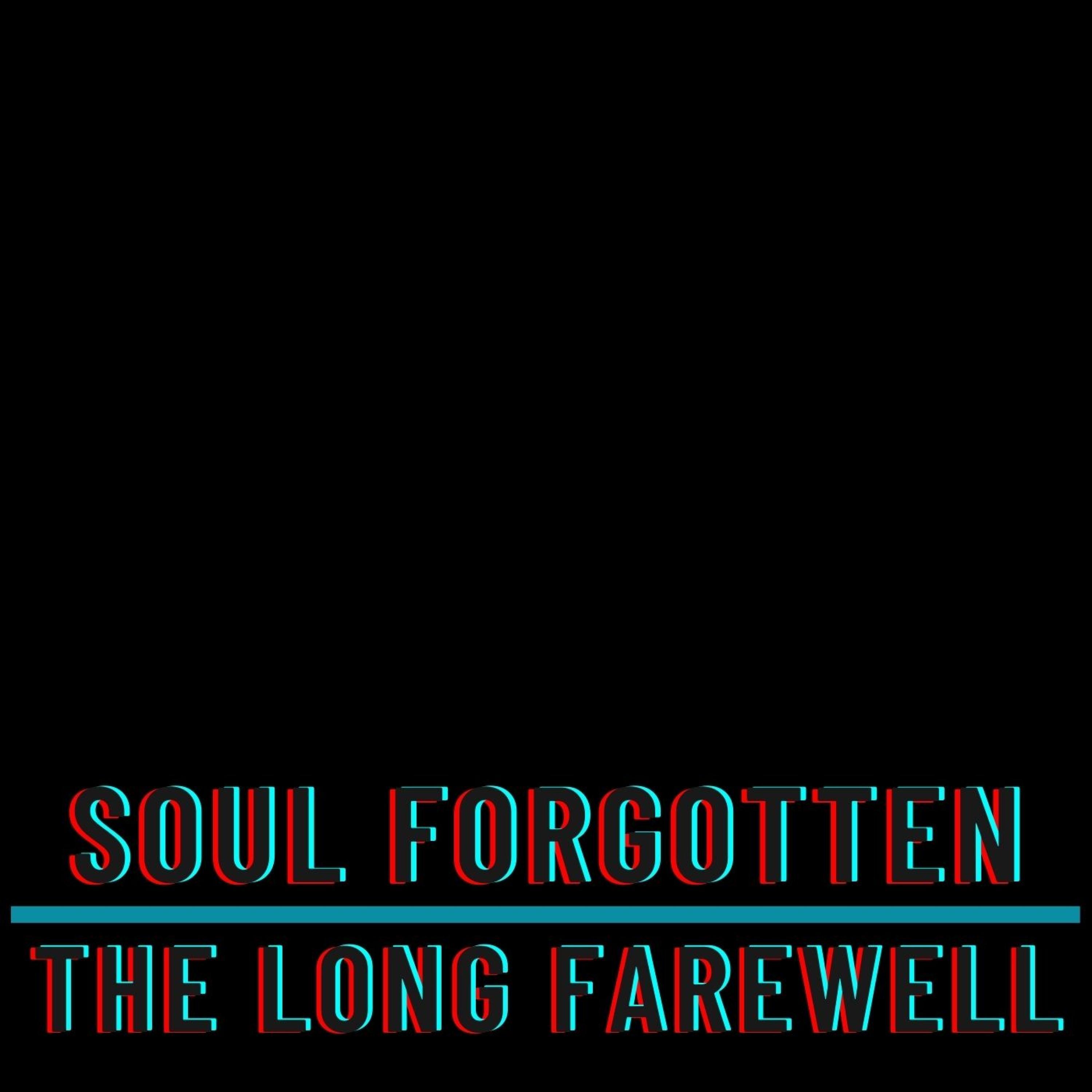 The Long Farewell