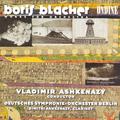 Blacher: Concertante Musik, Furstin Tarakanowa Suite, 2 Inventions, Music for Cleveland & Clarinet C