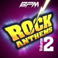 Rock Anthems, Vol. 2