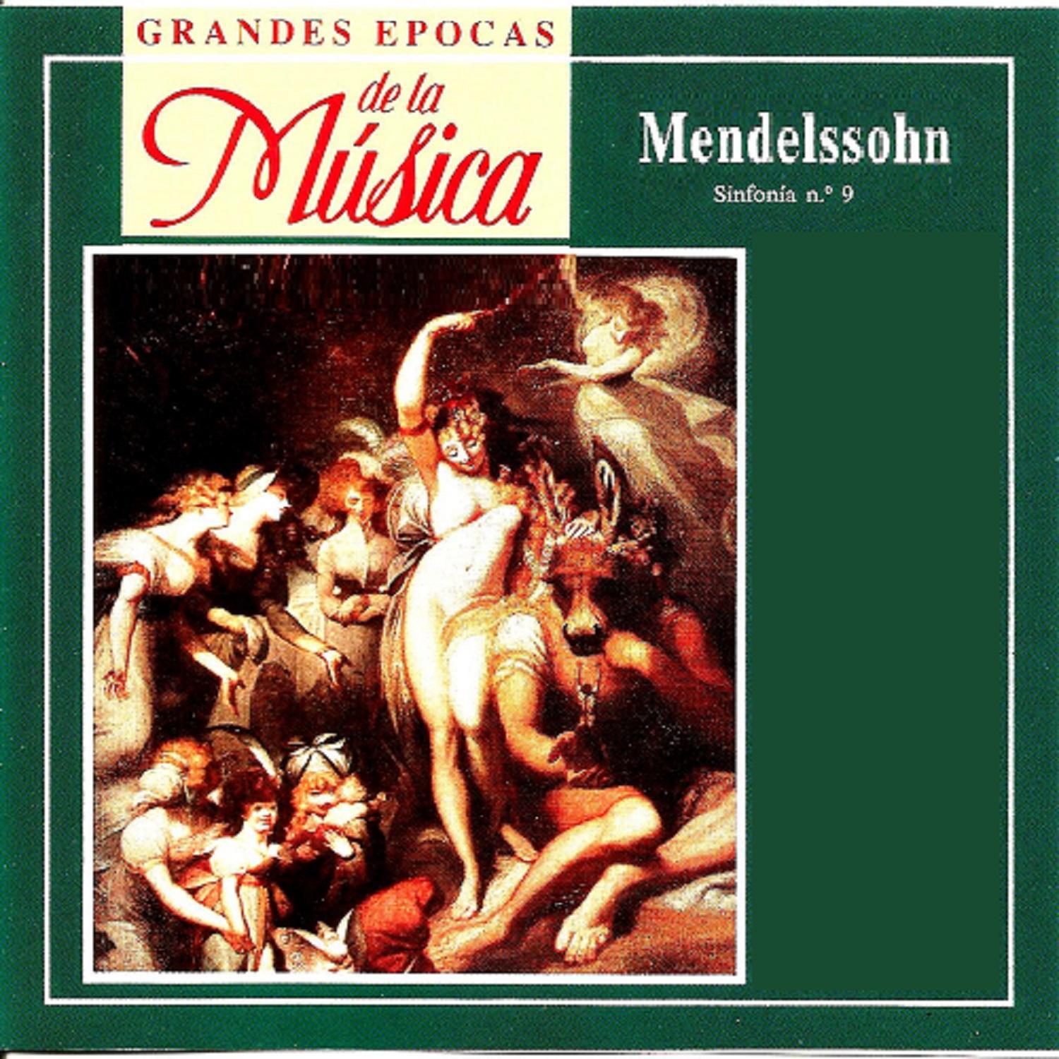 Grandes Epocas de la Música, Mendelsoohn, Sinfonia N.º 9专辑