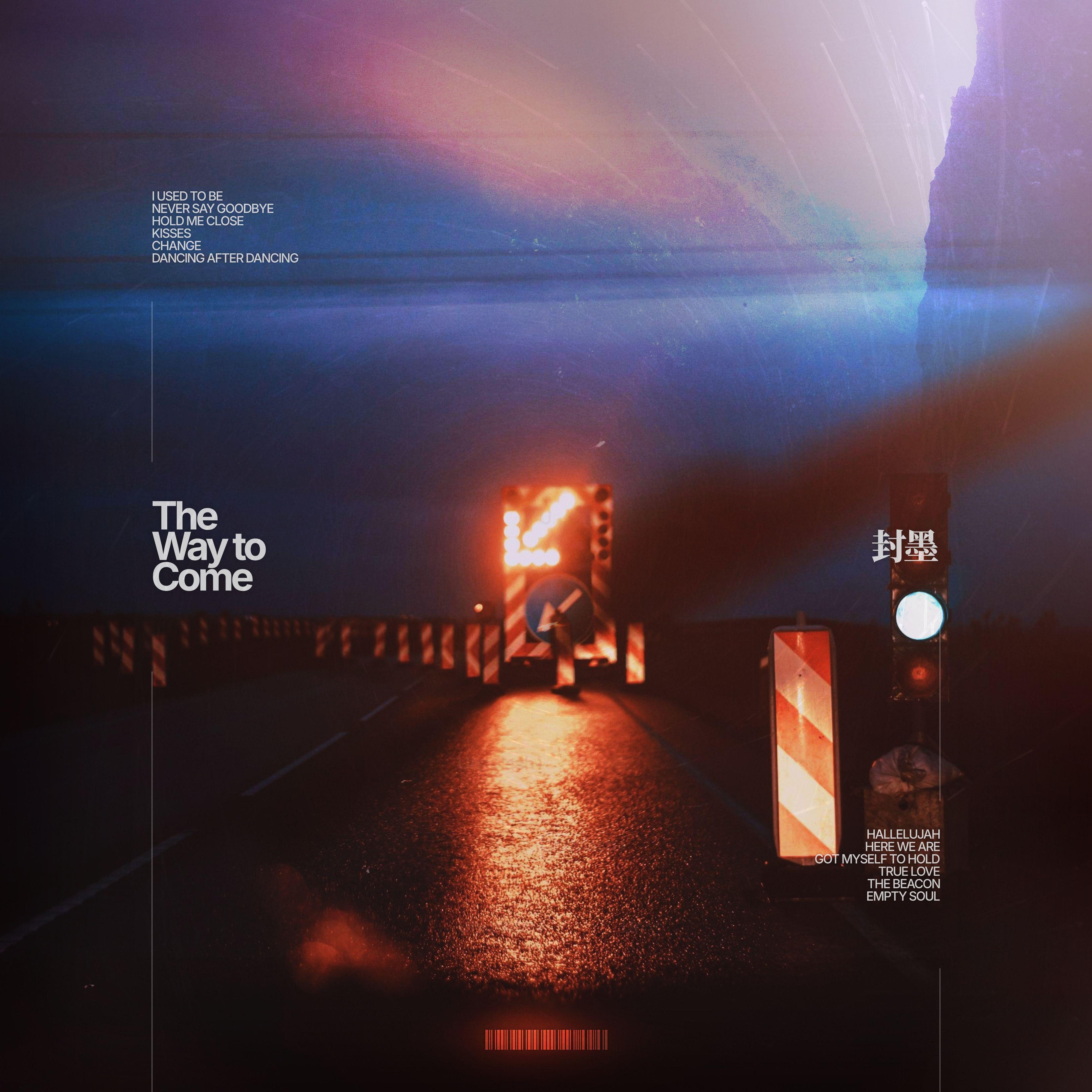 The Way to Come