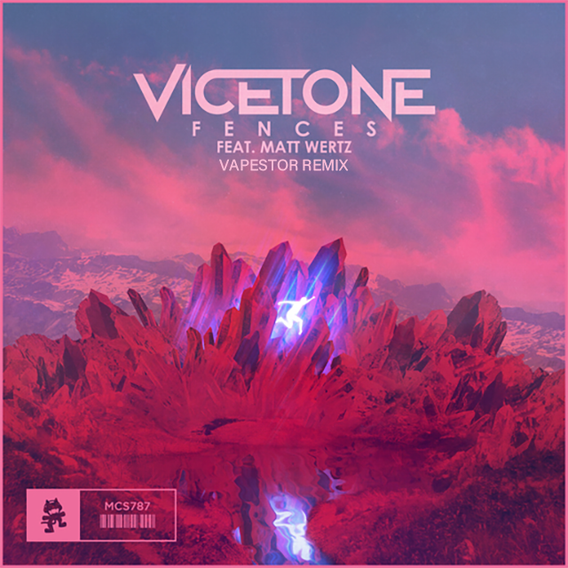 Vicetone-Fences(Vapestor remix)