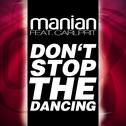Don't Stop The Dancing (feat. Carlprit)专辑
