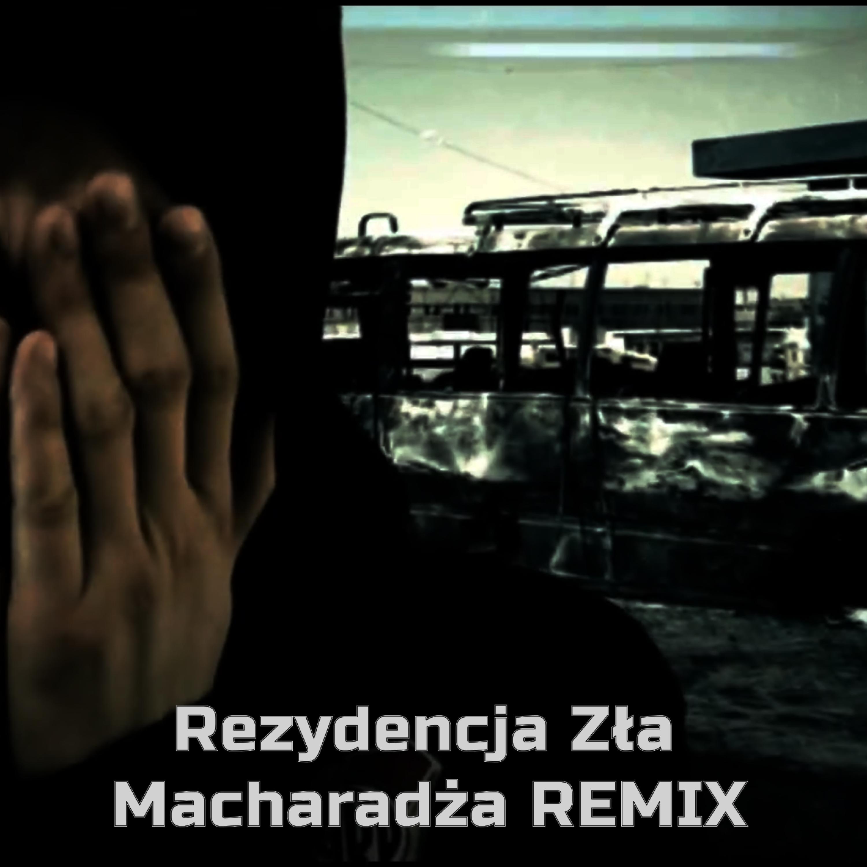 Rezydencja Zła (feat. Turu) [Macharadża Remix]