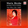 Russian Vocal School. Maria Bieshu