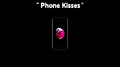 phone kisses专辑