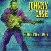 Johnny Cash - Country Boy