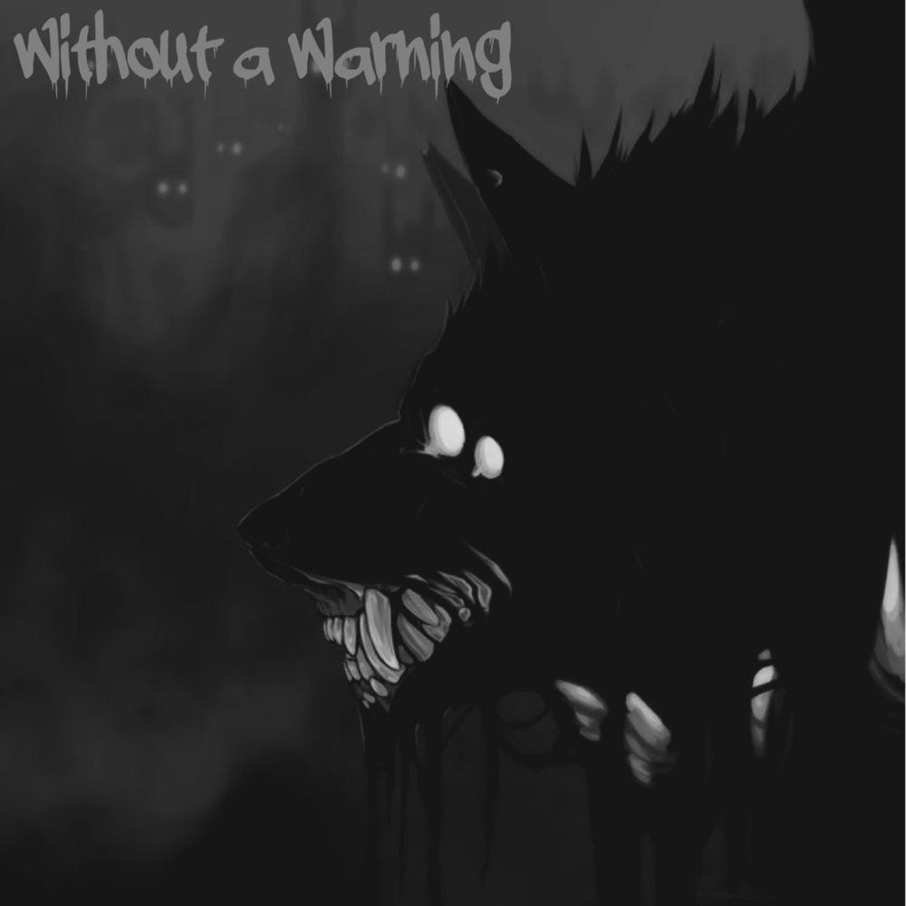 Without a Warning