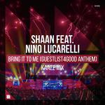 Bring It To Me (Guestlist4Good Anthem (Kaaze Mix))专辑