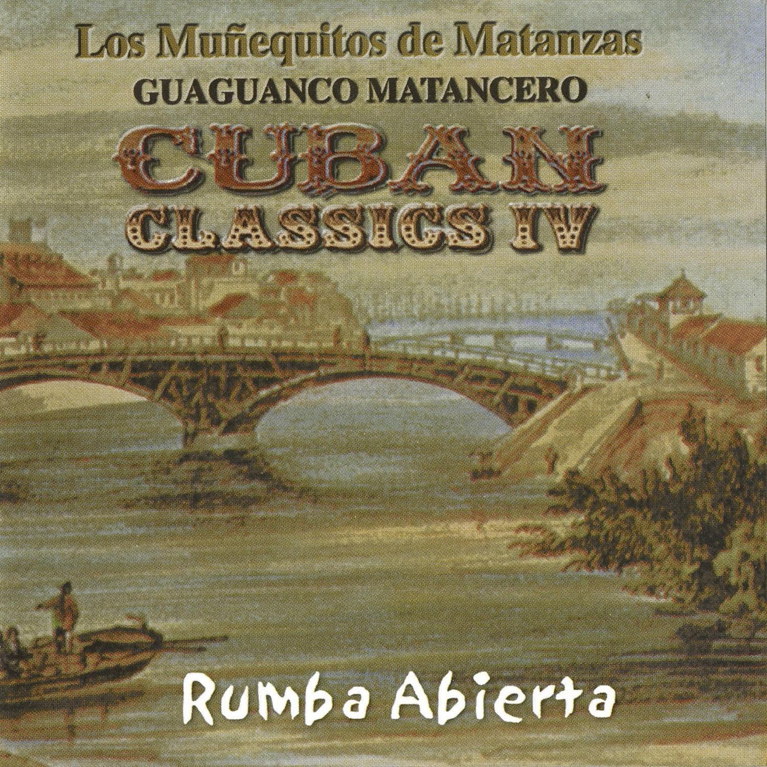 Guaguancó Matancero - Candela! Cuban Classics Vol. IV