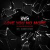 VINEM 江 - Love You No More (Extended Mix)