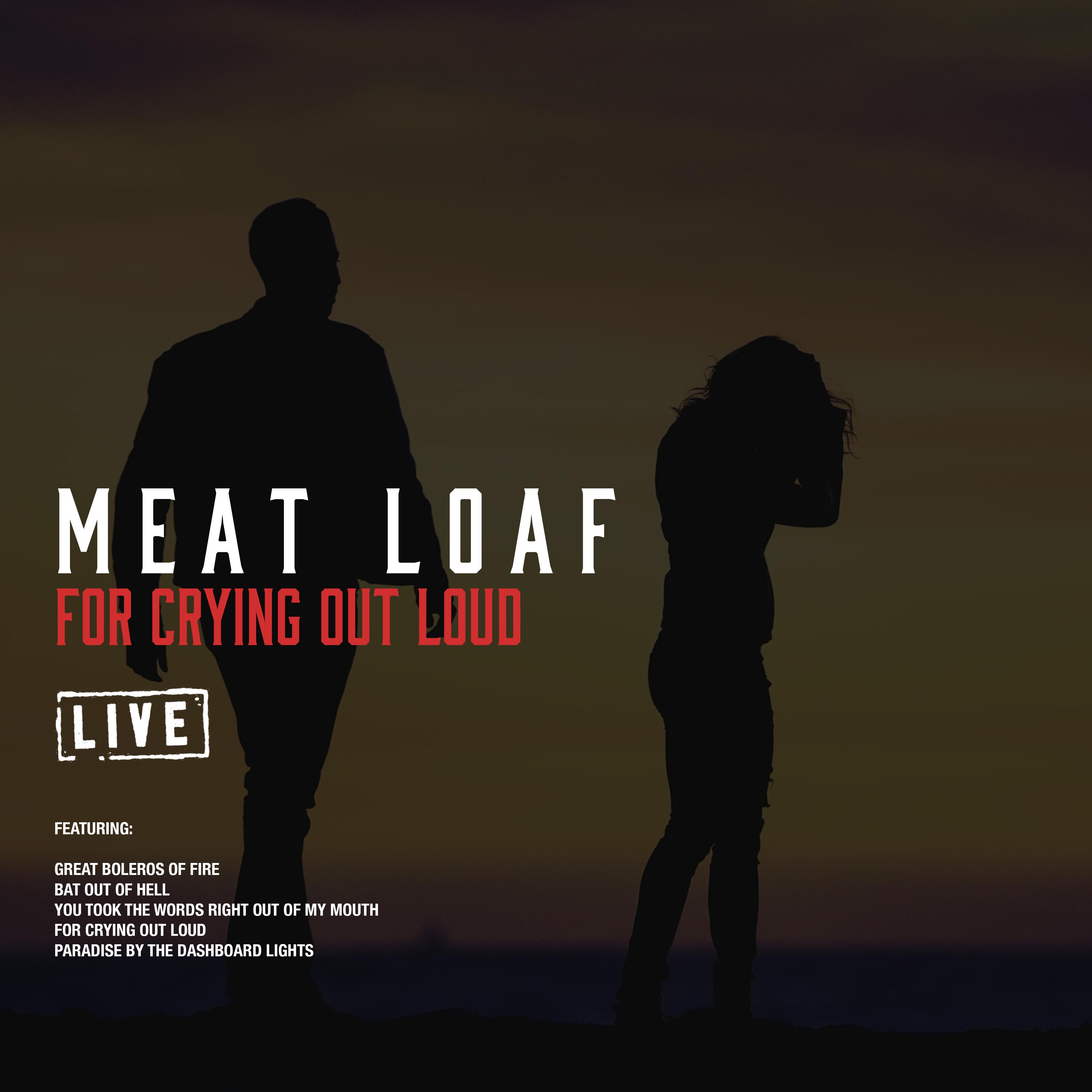 For Crying Out Loud (Live)