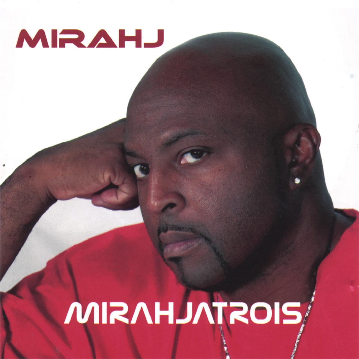 Mirahjatrois