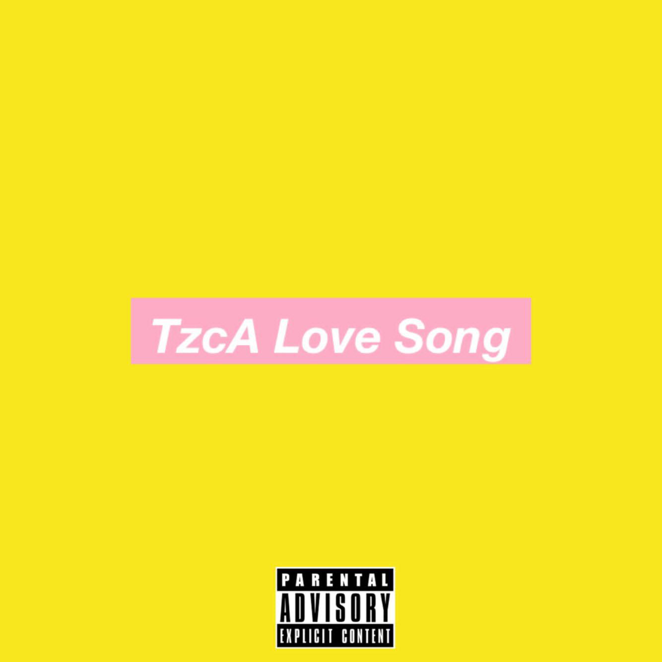 TzcA Love Song/2018cypher PT 1.5专辑