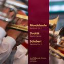 Mendelssohn: Symphony No. 4 - Dvořák: Slavonic Dances - Schubert: Symphony No. 5 (Digitally Remaster专辑