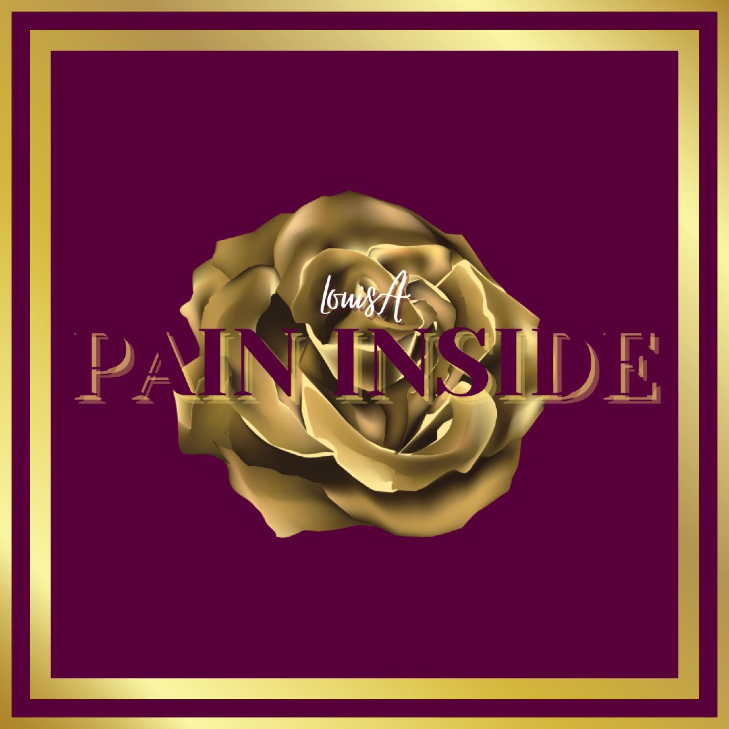 PAIN INSIDE