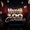 DJ Guih MS - Magrão dos 100 Carinho (feat. Mc Denny)