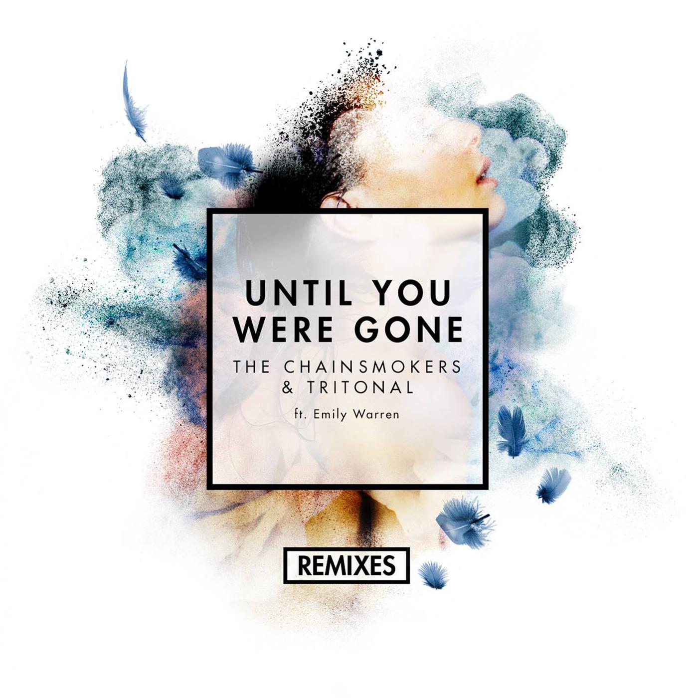 Until You Were Gone (Skrux & Saturn Remix)