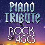 Piano Tribute to Rock of Ages专辑