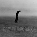 Hopelessness专辑