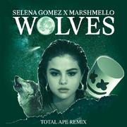 Wolves (Total Ape Remix)