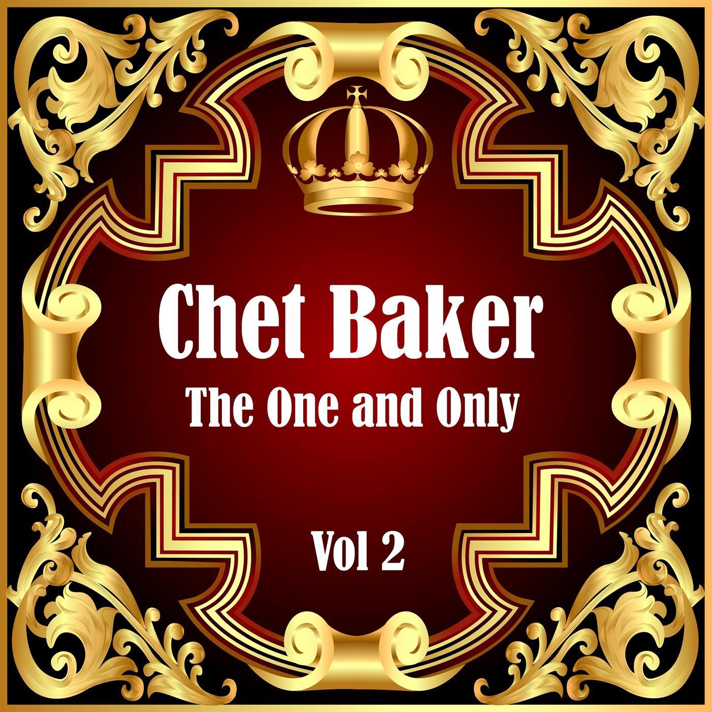 Chet Baker: The One and Only Vol 2