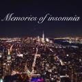 Memories of insomnia